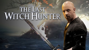 Is The Last Witch Hunter 15 On Netflix Usa